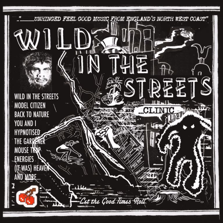 Clinic Have Wild in the Streets Ahead—Here’s Where to Start — official release artwork.